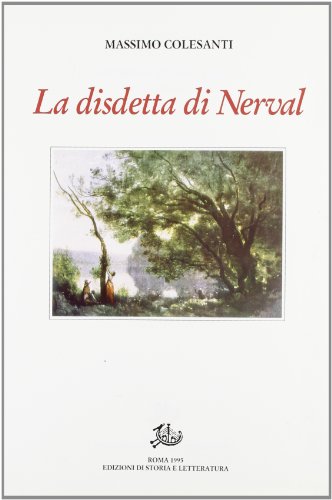 Stock image for La disdetta di Nerval, con altri saggi e studi for sale by libreriauniversitaria.it