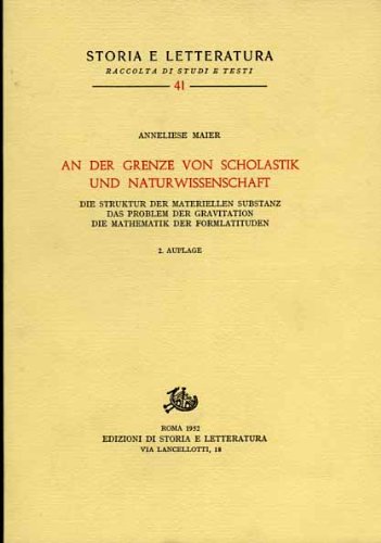 

Studien zur Naturphilosophie der Spätscholastik vol. 3 - An der Grenze von Scholastik und Naturwissenschaft...