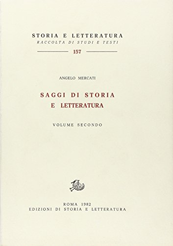 9788884988997: Saggi di storia e letteratura (Vol. 2)