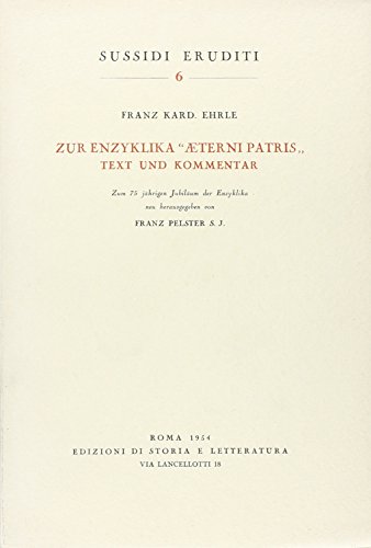 Beispielbild fr Zur Enzyklika Aeterni Patris. Text und Kommentar zum Verkauf von libreriauniversitaria.it