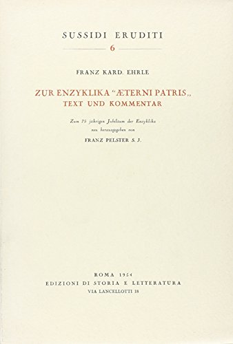 9788884989246: Zur Enzyklika Aeterni Patris. Text und Kommentar (Sussidi eruditi)