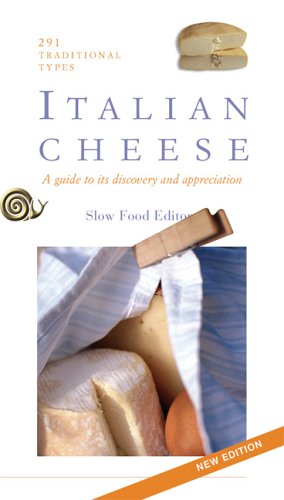 Beispielbild fr Italian Cheese: A Guide to Its Discovery and Appreciation zum Verkauf von medimops