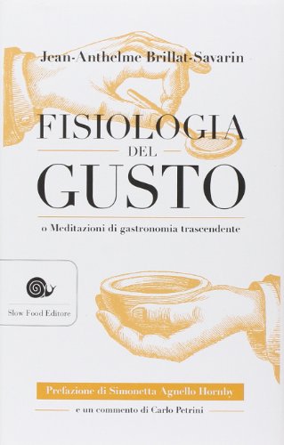 9788884993380: Fisiologia del gusto o meditazioni di gastronomia trascendente (AsSaggi)