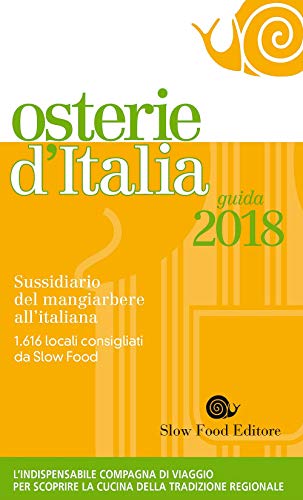 Beispielbild fr Osterie d'Italia 2018. Sussidiario del mangiarbere all'italiana zum Verkauf von ThriftBooks-Dallas