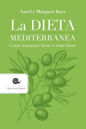 Beispielbild fr La dieta mediterranea. Come mangiare bene e stare bene (AsSaggi) zum Verkauf von libreriauniversitaria.it