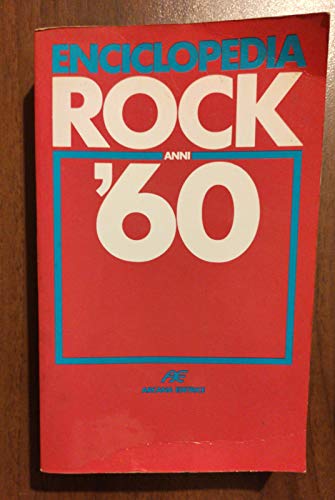 9788885008854: Enciclopedia rock anni Sessanta