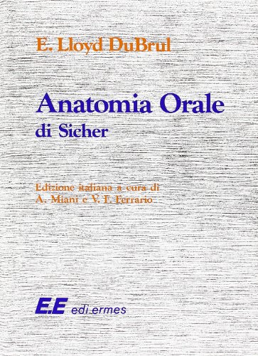 9788885019492: Anatomia orale di Sicher