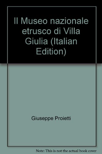 Beispielbild fr Il Museo Nazionale Etrusco Di Villa Giulia zum Verkauf von Marlis Herterich