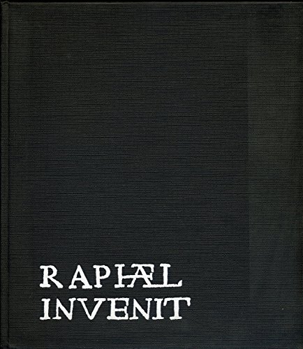 Imagen de archivo de Raphael Invenit: stampe Da Raffaello Nelle Collezioni Dell'Istituto Nazionale Per La Grafica a la venta por Mullen Books, ABAA