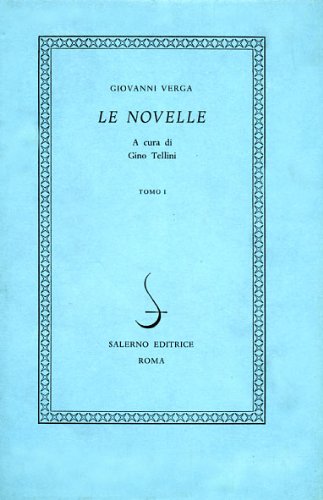 Beispielbild fr Giovanni Verga: Le Novelle (I Novellieri Italiani) (Volume 2) zum Verkauf von Anybook.com