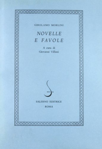 9788885026520: Novelle e favole (I novellieri italiani)