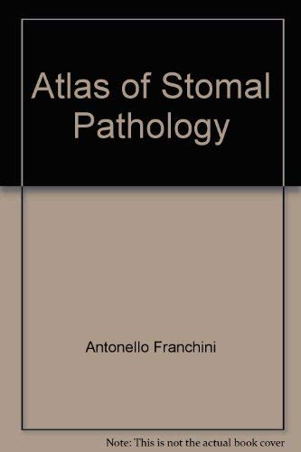 Beispielbild fr Atlas of Stomal Pathology zum Verkauf von Better World Books