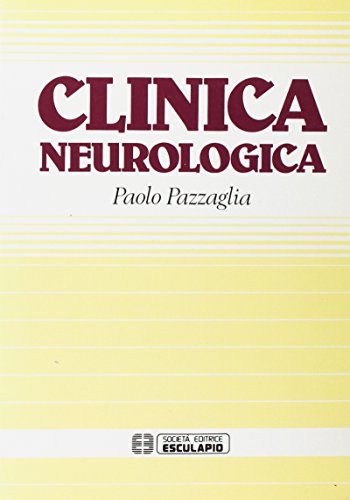 9788885040120: Clinica neurologica