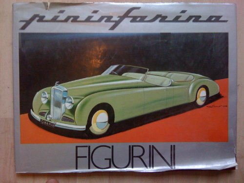 9788885058378: Pininfarina : Figurini Renderings Les Modeles