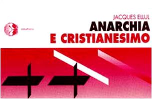 9788885060319: Anarchia e cristianesimo