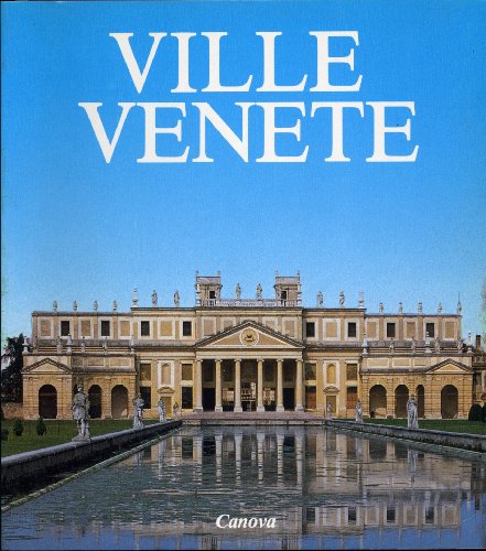 Ville Venete (Italian Edition) (9788885066144) by Canova, Antonio