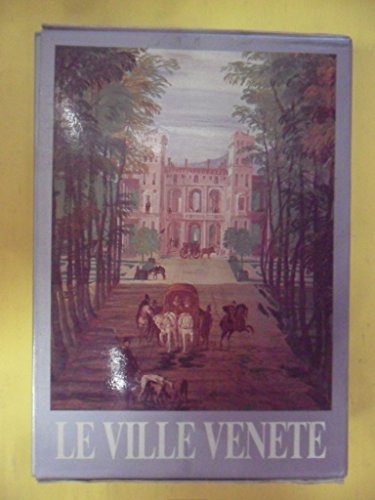 Beispielbild fr Le ville venete (Opere d'argomento veneto) zum Verkauf von medimops