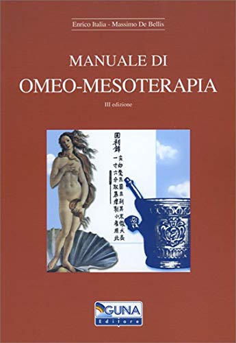 Beispielbild fr Manuale di omeo-mesoterapia zum Verkauf von medimops