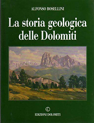 Beispielbild fr La storia geologica delle Dolomiti zum Verkauf von Antiquariat Mander Quell