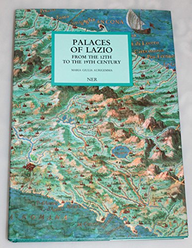 9788885085091: Palaces of Lazio: From the 12th to the 19th century