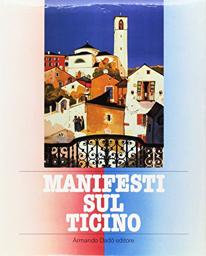 9788885115217: Manifesti sul Ticino