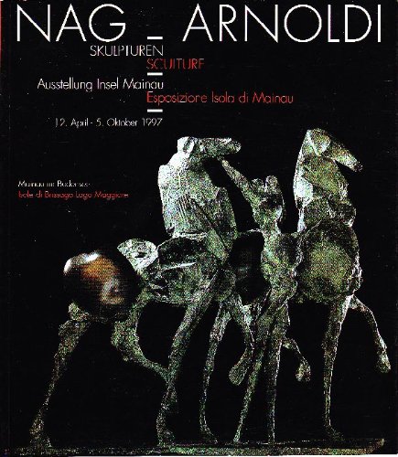 Stock image for Nag Arnoldi. Skulpturen Sculture for sale by medimops