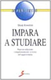 Impara a studiare (9788885119550) by Unknown Author