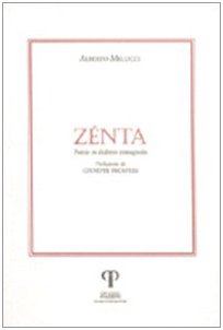 9788885124615: Zenta. Poesie in dialetto romagnolo