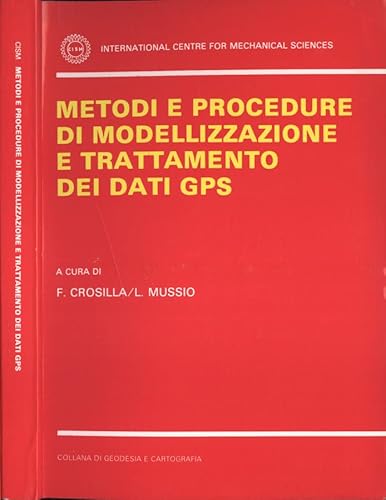 Beispielbild fr Metodi e procedure di modellizzazione e trattamento dei dati GPS zum Verkauf von medimops