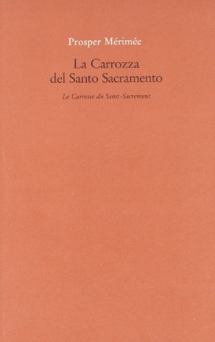 La Carrozza del Santo Sacramento (9788885140110) by MÃ©rimÃ©e, Prosper