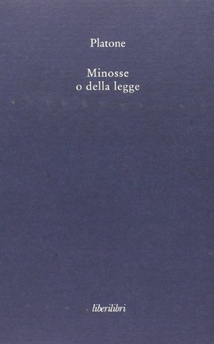 9788885140523: Minosse o della legge