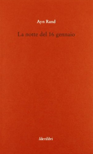 La notte del 16 gennaio (9788885140714) by Rand, Ayn