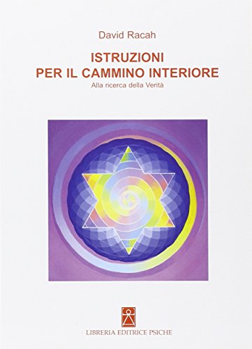 Stock image for Istruzioni per il cammino interiore. Alla ricerca della verit for sale by Libreria Oltre il Catalogo