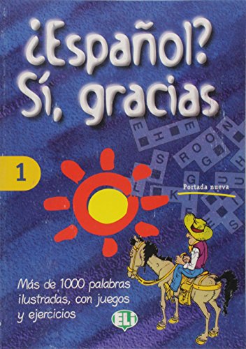 Beispielbild fr Book 1: Volumen 1, Mas de 1000 palabras ilustradas, con juegos y ejercicios (?Espanol? SI, Gracias) zum Verkauf von WorldofBooks