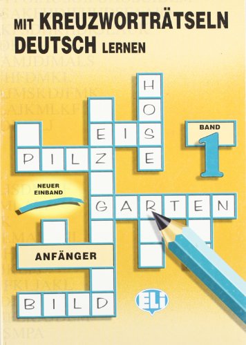 9788885148154: Mit Kreuzwortratseln Deutsch Lernen fur Anfanger (Crossword Puzzle Book) (Crossword Puzzle Book 1)