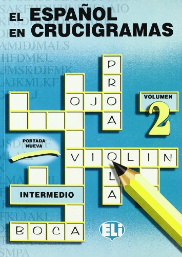 Stock image for El Espanol En Crucigramas (Crossword Puzzle Book 2) (Spanish Edition) for sale by HPB-Emerald