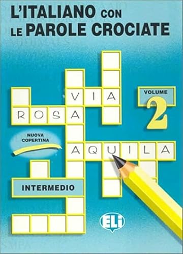 L'Italiano Con Le Parole Crociate (Crossword Puzzle Book 2): 9788885148222  - AbeBooks