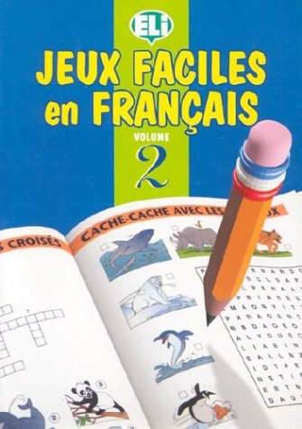 9788885148956: Jeux Faciles En Francais (Easy Word Games in Five Languages, Book 2)