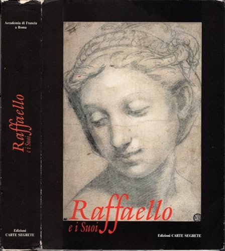Stock image for RAFFAELLO E I SUOI. Disegni di Raffaello e della sua cerchia. Roma - Villa Medici 1992. for sale by EDITORIALE UMBRA SAS