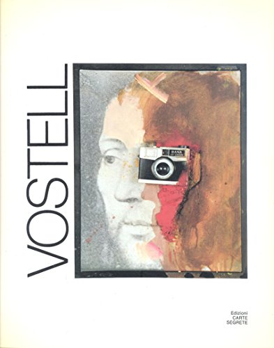 Vostell: [mostra e catalogo] (Italian Edition) (9788885203532) by VOSTELL, Wolf (Leverkusen, 1932 - Berlino, 1998)