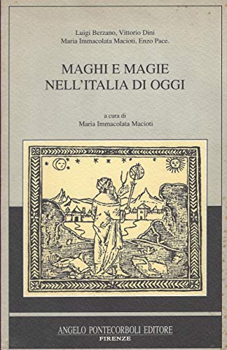 9788885207073: Maghi e magie nell'Italia di oggi