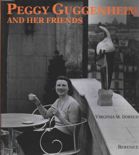 Stock image for Peggy Guggenheim and her friends for sale by HPB Inc.