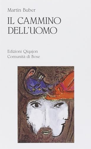 Beispielbild fr Il cammino dell'uomo secondo l'insegnamento chassidico zum Verkauf von medimops