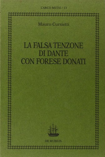 9788885252271: La falsa tenzone di Dante con Forese Donati