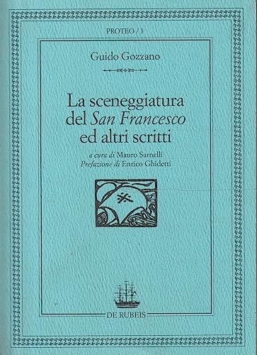 9788885252356: La sceneggiatura del San Francesco ed altri scritti.