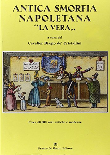 9788885263062: Antica smorfia napoletana La vera