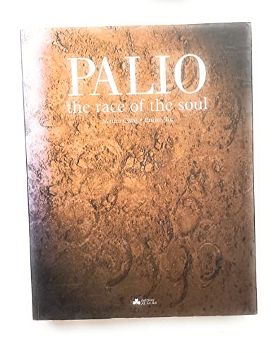 Stock image for Palio: the race of the soul for sale by ThriftBooks-Dallas