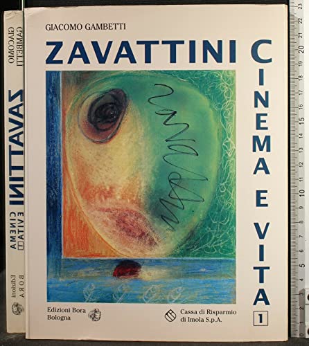9788885345478: Cesare Zavattini. Cinema e vita (Vol. 1)