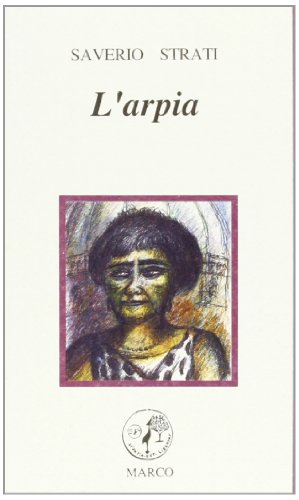 9788885350175: L'arpia (teatro)