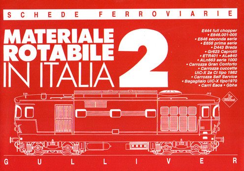Stock image for Materiale Rotabile in Italia 2 for sale by Chaparral Books